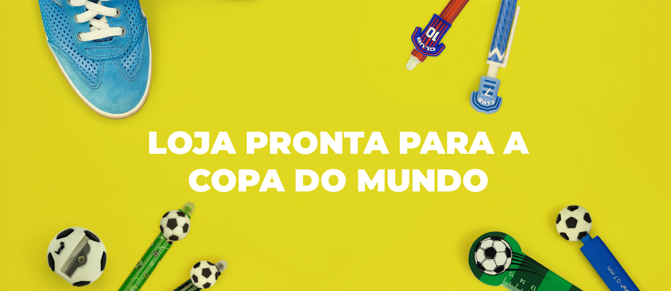 Como preparar a loja para a copa