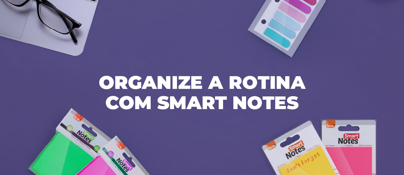 Organize a rotina com Smart Notes