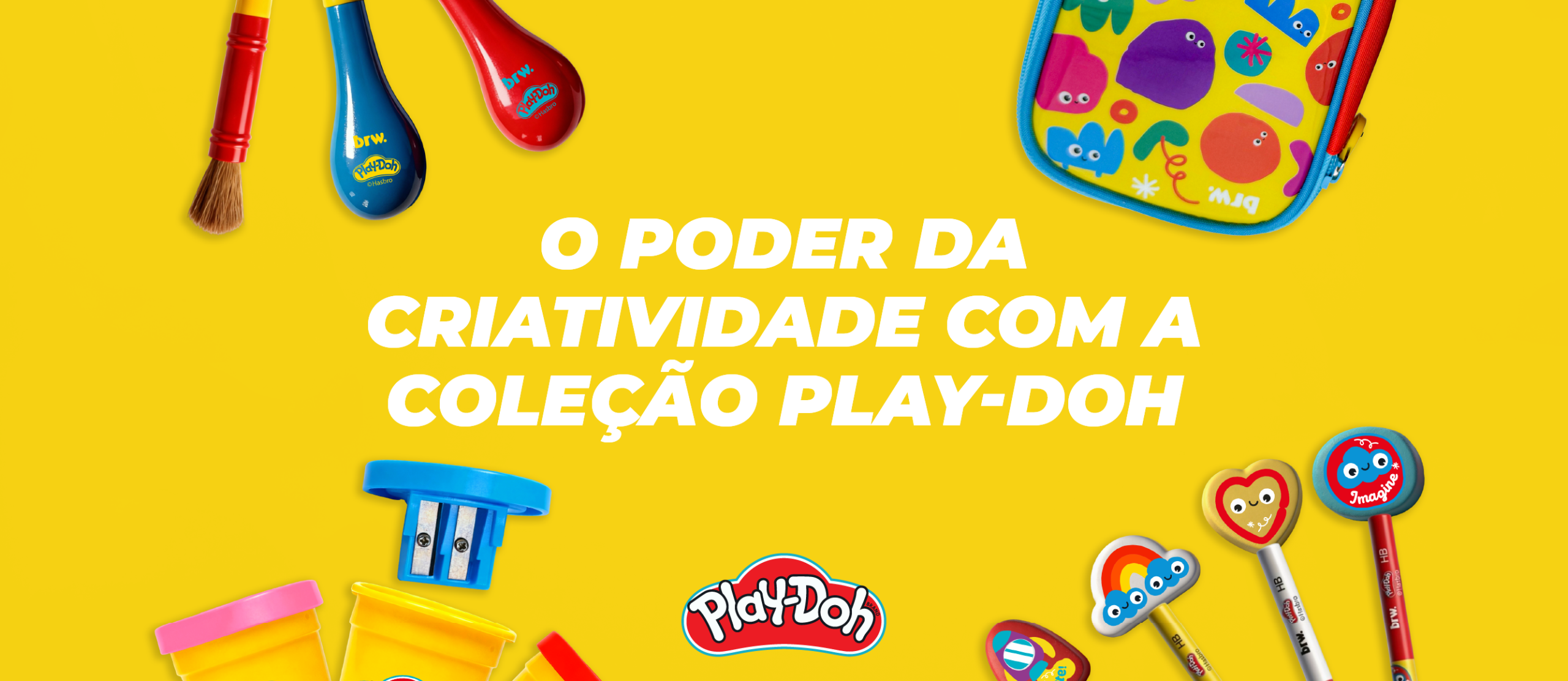O poder da criatividade com a Colação Play-Doh