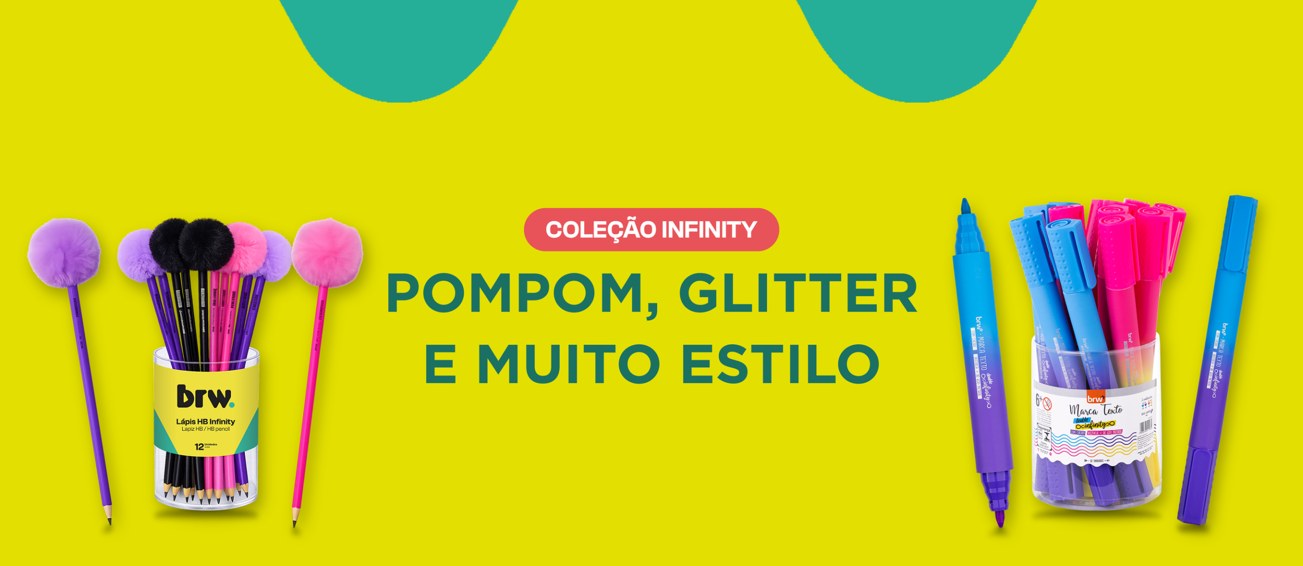 Coleção Infinity: pompom, glitter e muito estilo